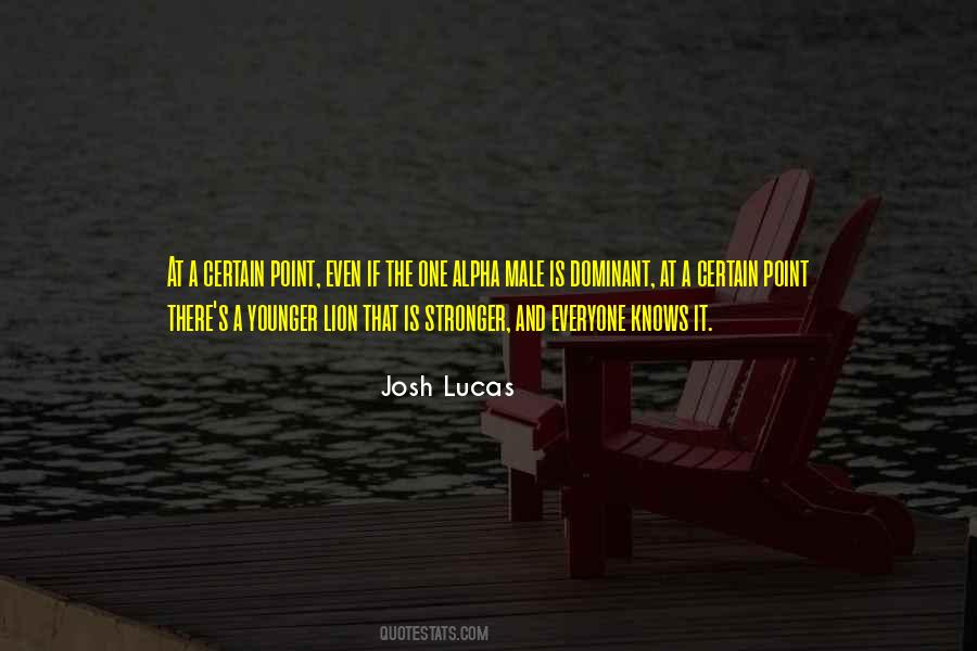 Male Alpha Quotes #1674752