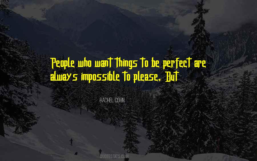 Quotes About Impossible People #24000