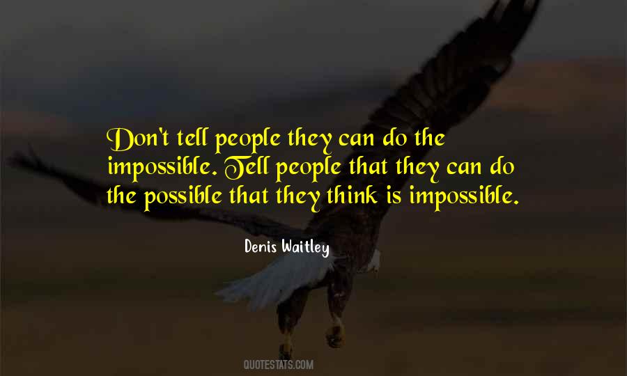 Quotes About Impossible People #240622