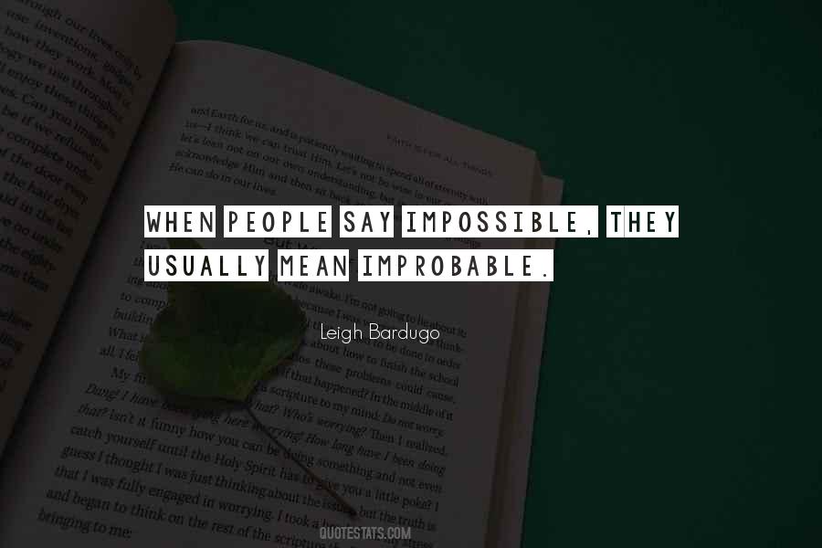 Quotes About Impossible People #76025