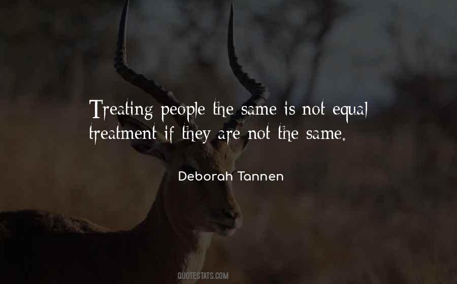 Same Treatment Quotes #1416146