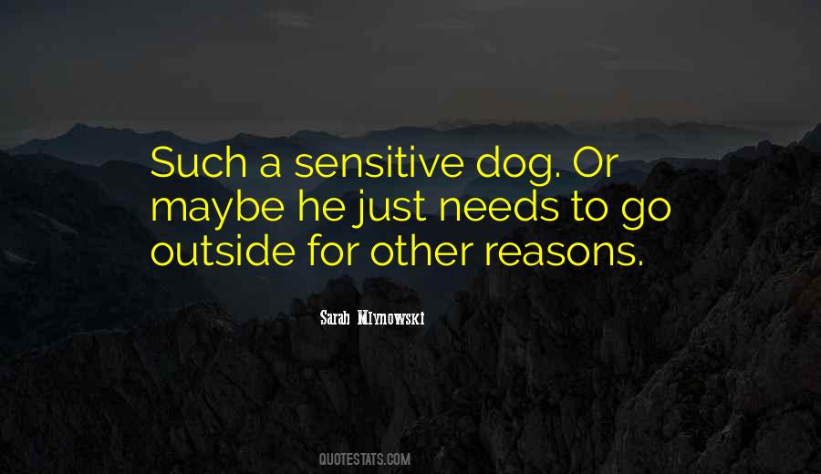 Dog Outside Quotes #424899