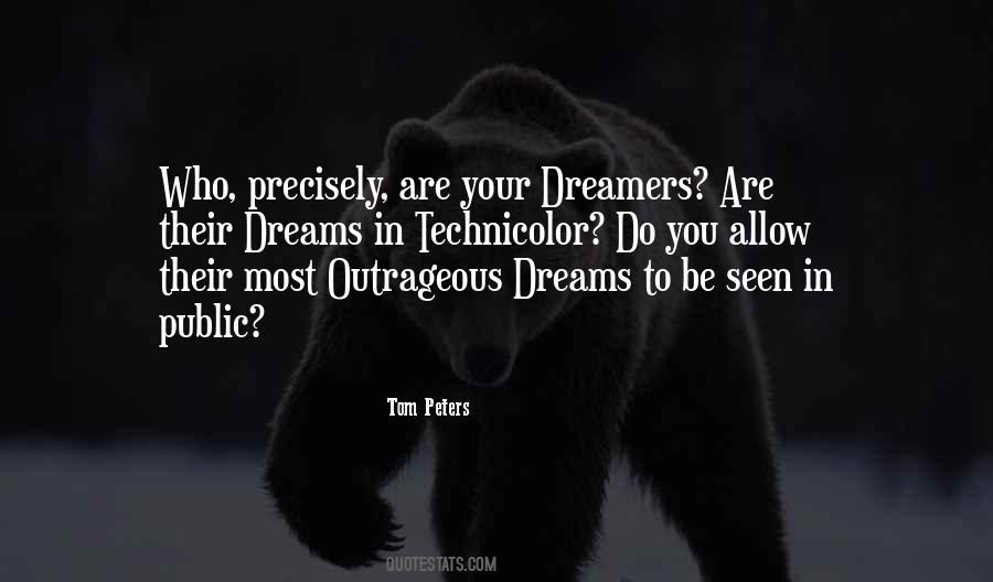 Dreamers Dream Quotes #1555573