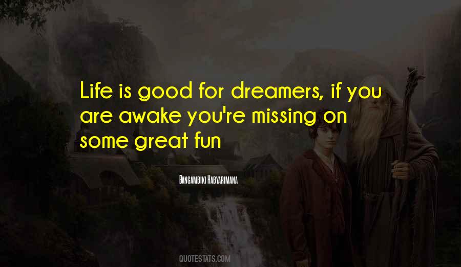 Dreamers Dream Quotes #221528