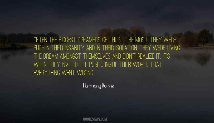 Dreamers Dream Quotes #228604