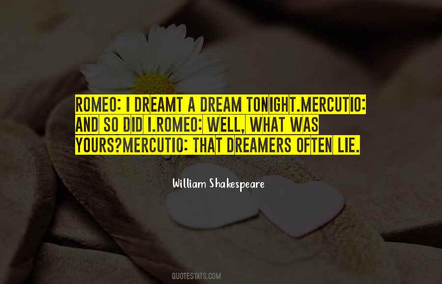 Dreamers Dream Quotes #647880