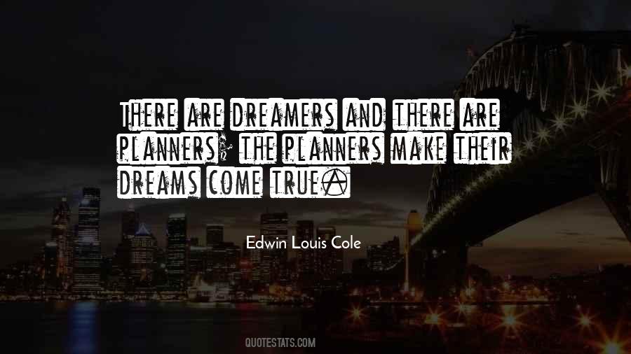 Dreamers Dream Quotes #887015