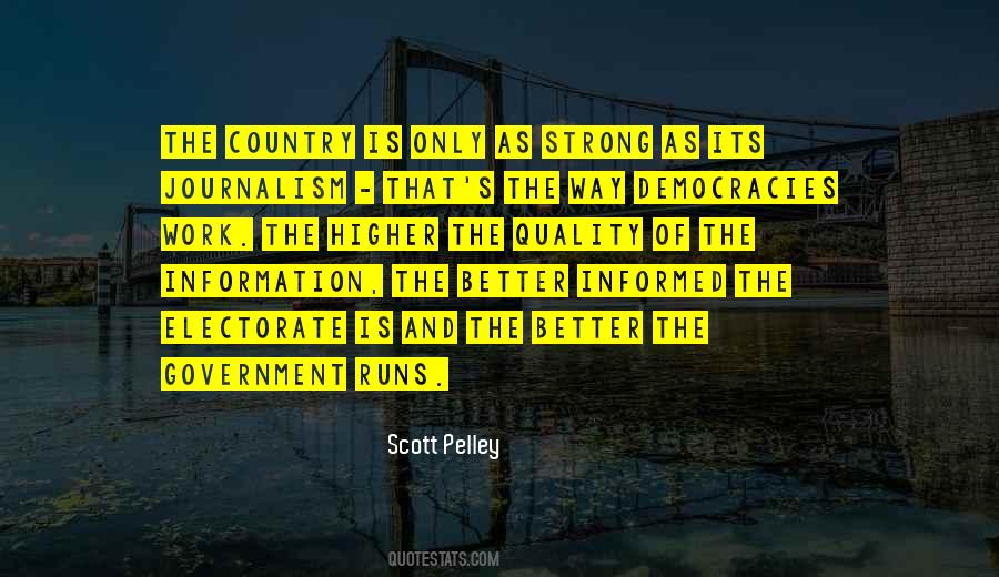 Better To Be Informed Quotes #757904
