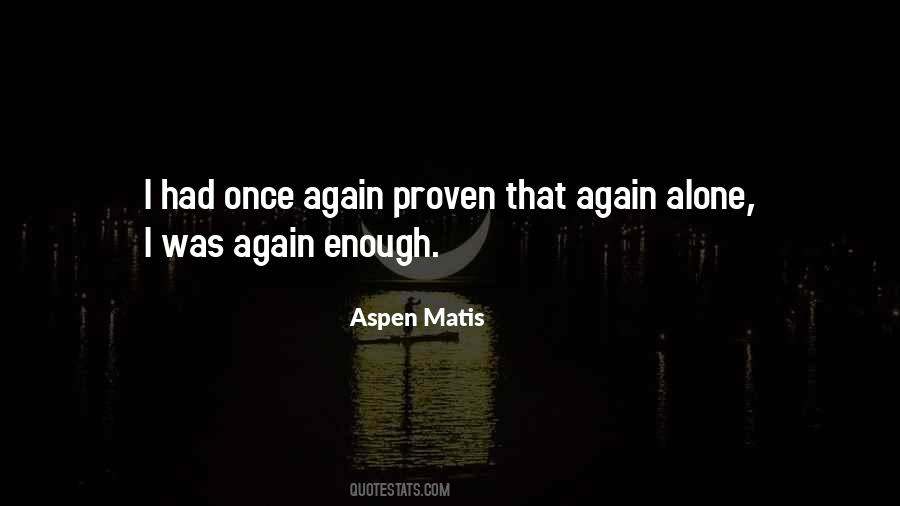 Once Again Alone Quotes #537760