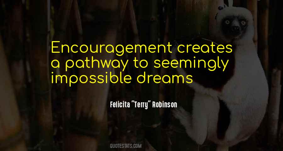 Quotes About Impossible Dreams #1067042