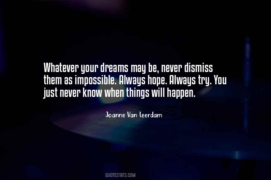 Quotes About Impossible Dreams #1188883
