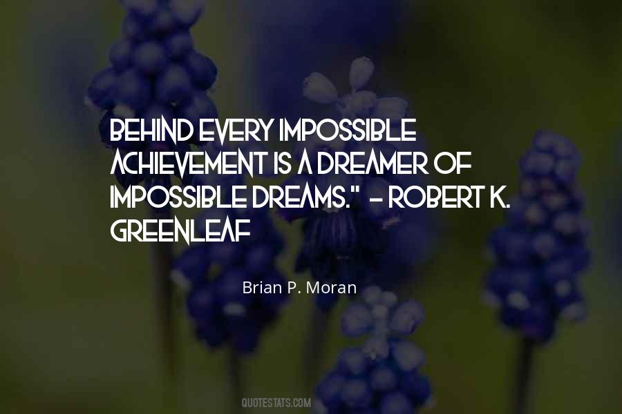Quotes About Impossible Dreams #451285