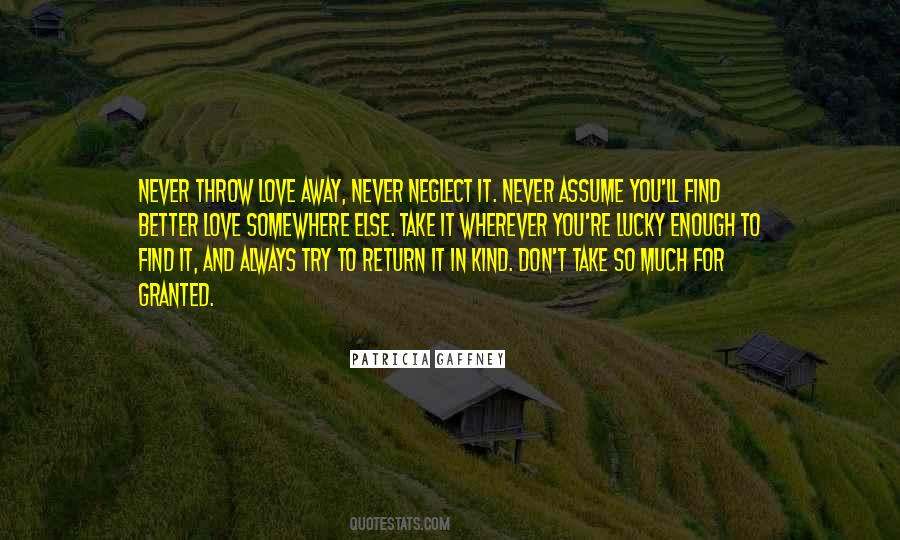 Never Take Someone Who Love You For Granted Quotes #1644531