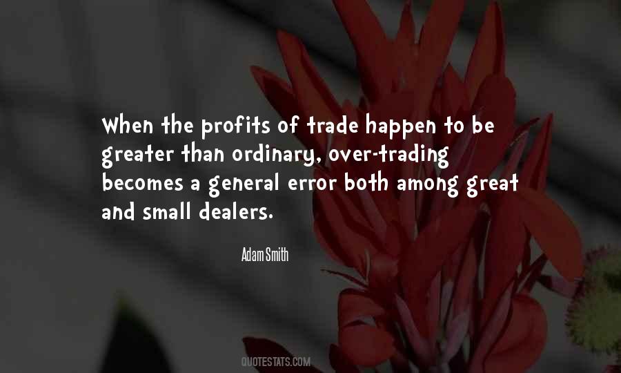 Small Profit Quotes #1262525