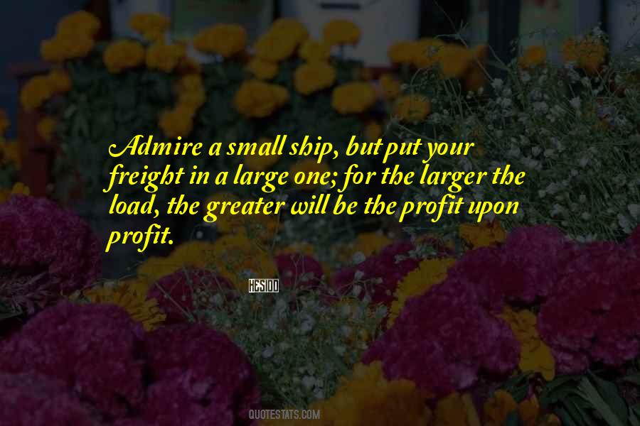 Small Profit Quotes #1414308