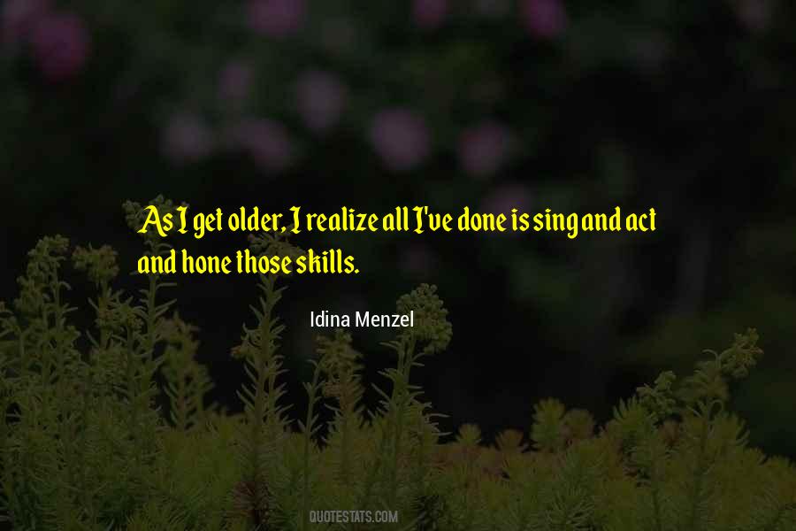 Hone Your Skills Quotes #692210