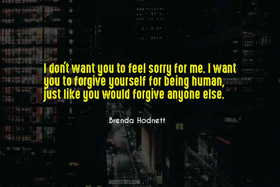 I Would Forgive Quotes #1033675