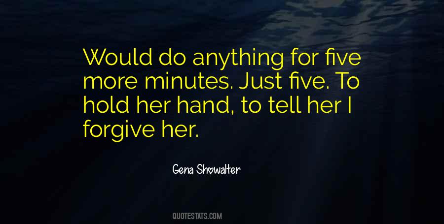 I Would Forgive Quotes #752461