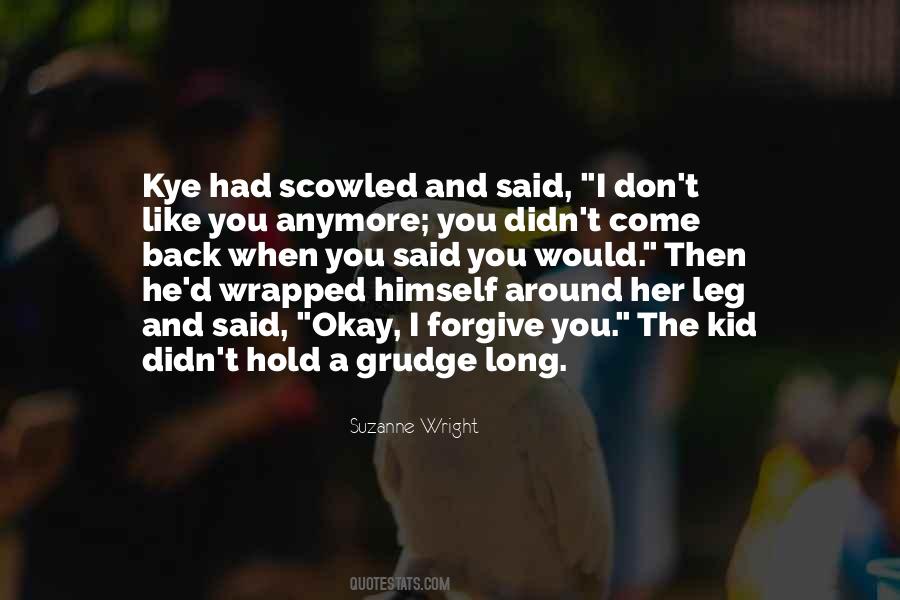 I Would Forgive Quotes #90100