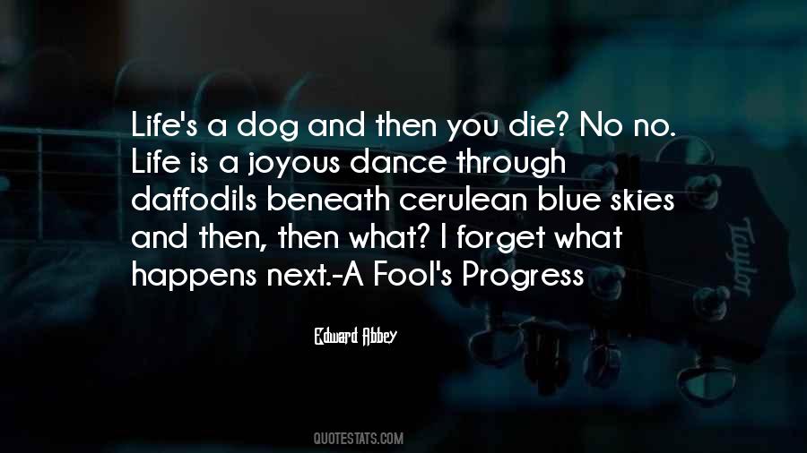 Blue Dog Quotes #1666381