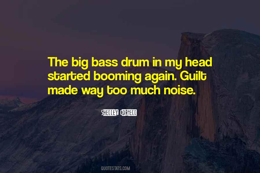 Way Too Big Quotes #393613