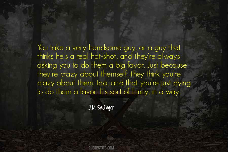 Way Too Big Quotes #695557
