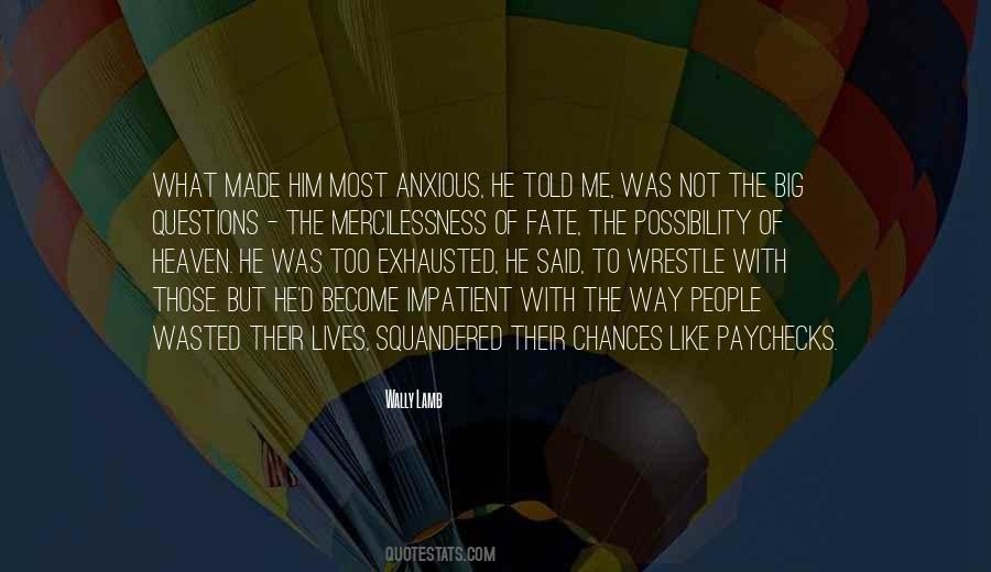 Way Too Big Quotes #787916