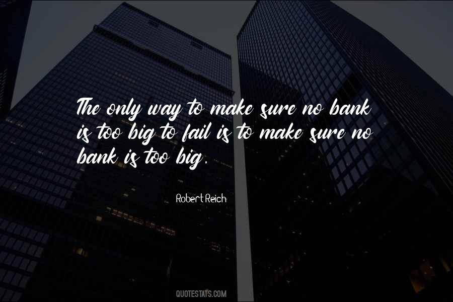 Way Too Big Quotes #94642
