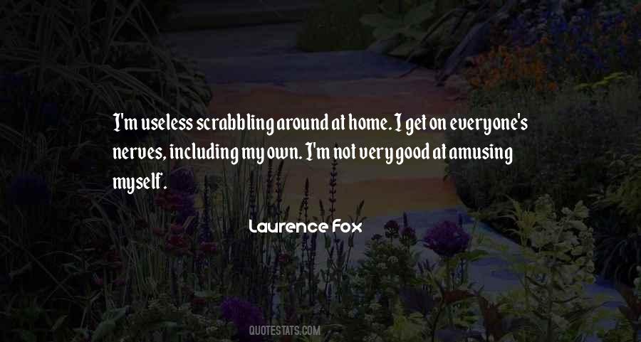 Nerves Are Good Quotes #994549