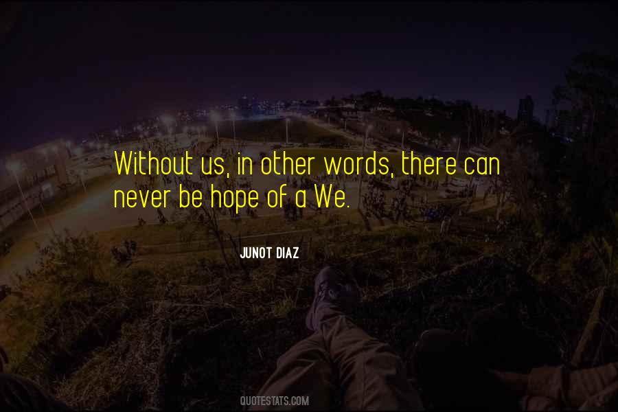Without Unity Quotes #291102