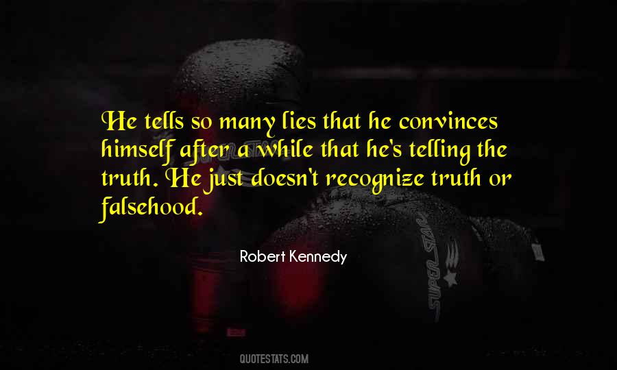 Lies Telling Quotes #1870436