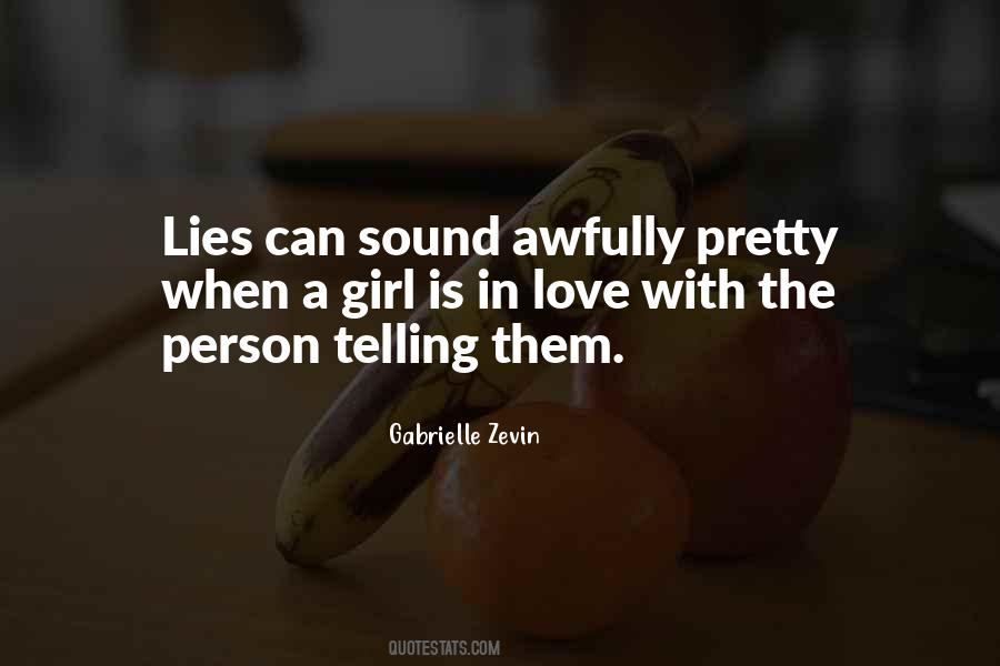 Lies Telling Quotes #31477