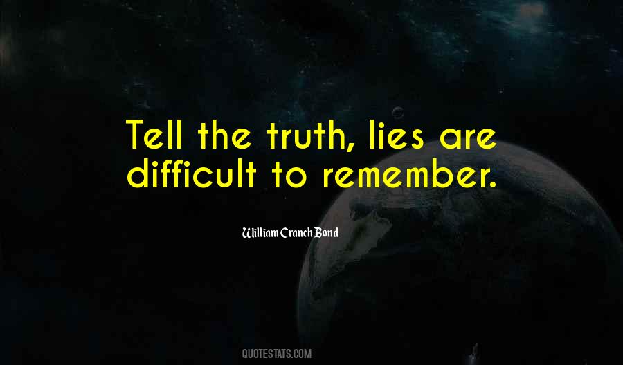 Lies Telling Quotes #574156