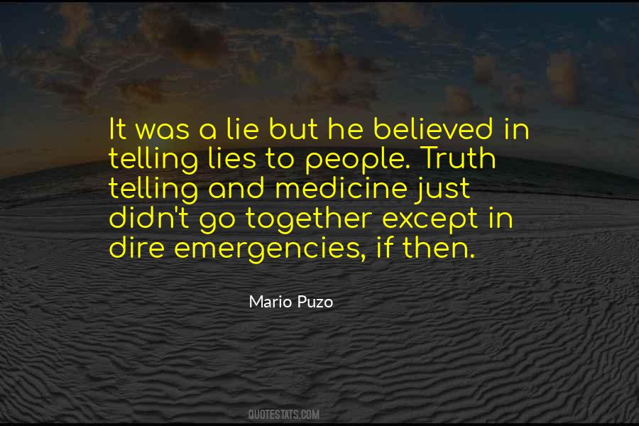 Lies Telling Quotes #617302