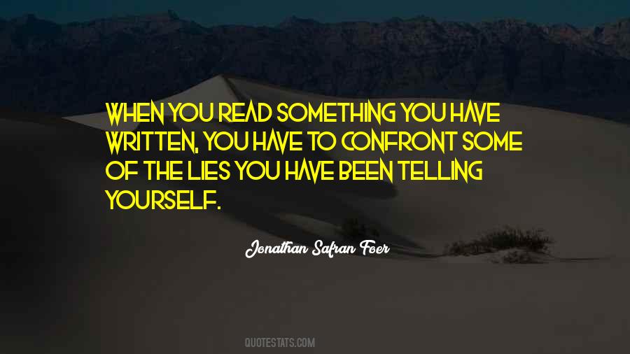 Lies Telling Quotes #932408