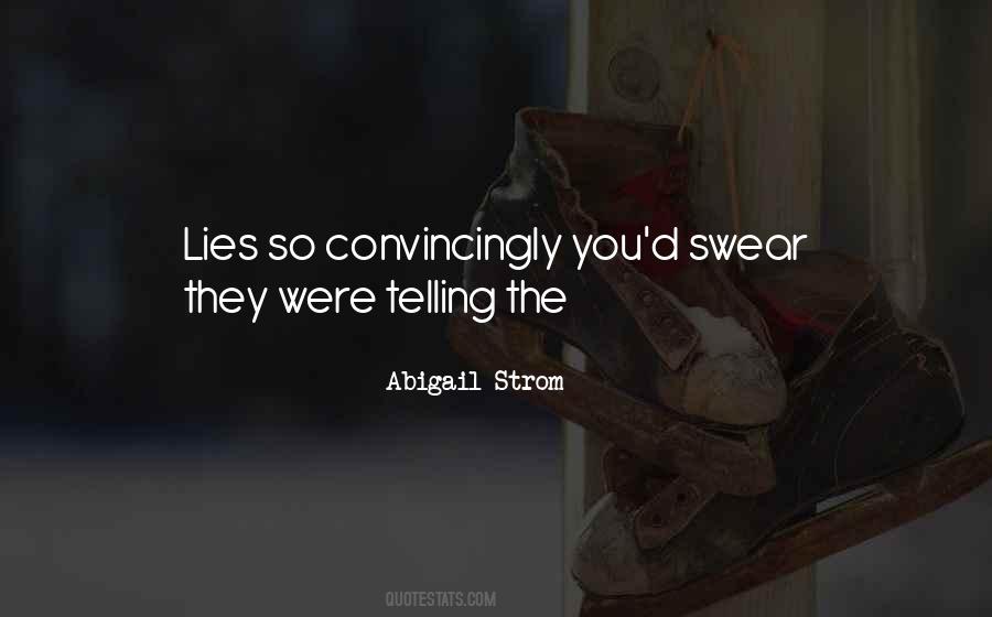 Lies Telling Quotes #934631