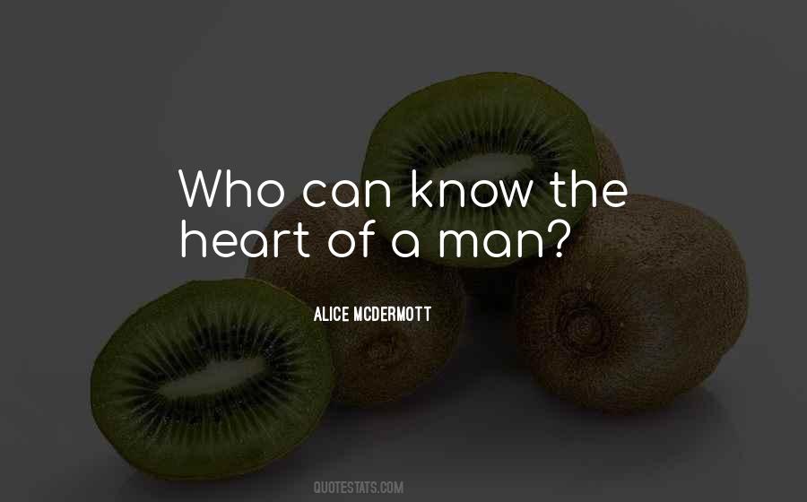 The Heart Of A Man Quotes #1638852