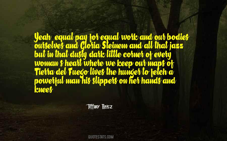 The Heart Of A Man Quotes #205261