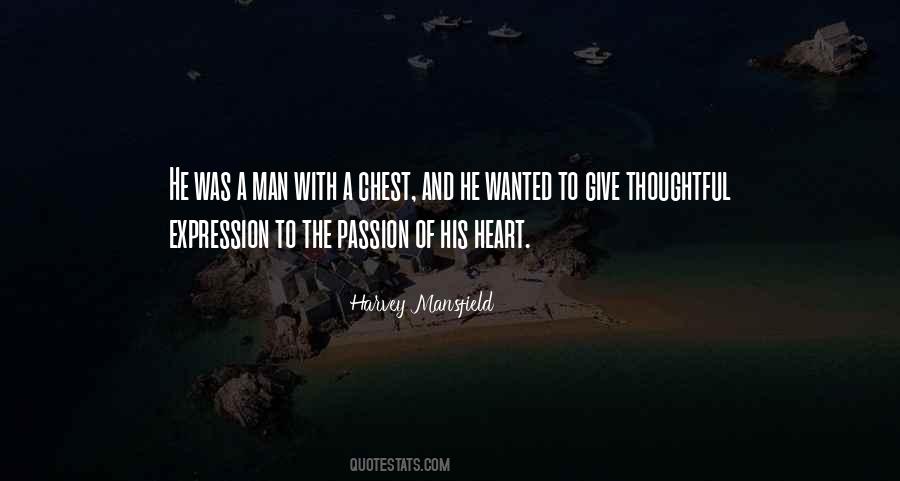 The Heart Of A Man Quotes #709022