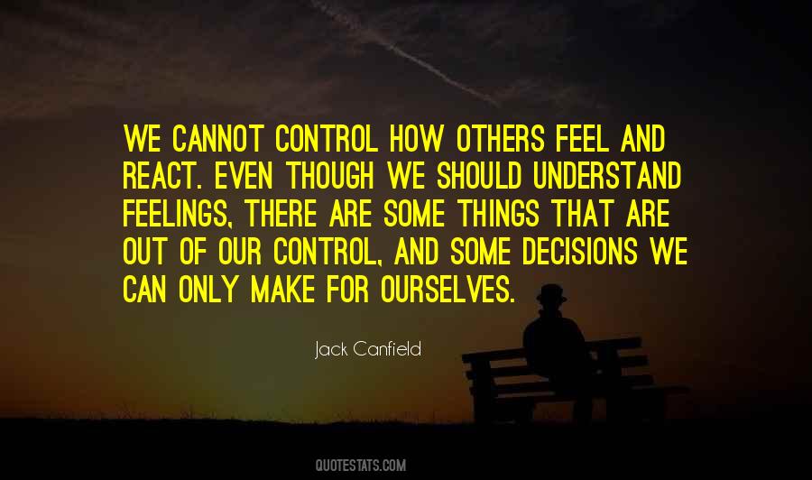 Cannot Control Others Quotes #886125