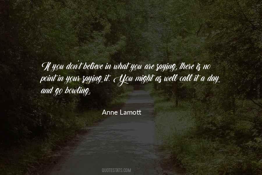 Go Bowling Quotes #480478