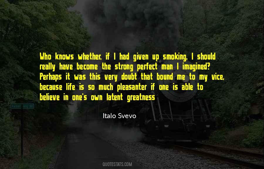 The Strong One Quotes #1247147