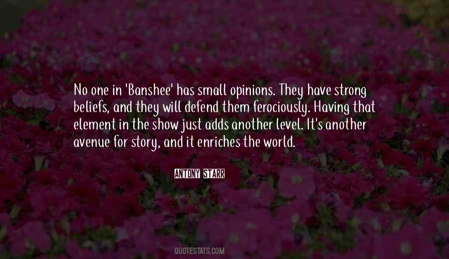 The Strong One Quotes #644070