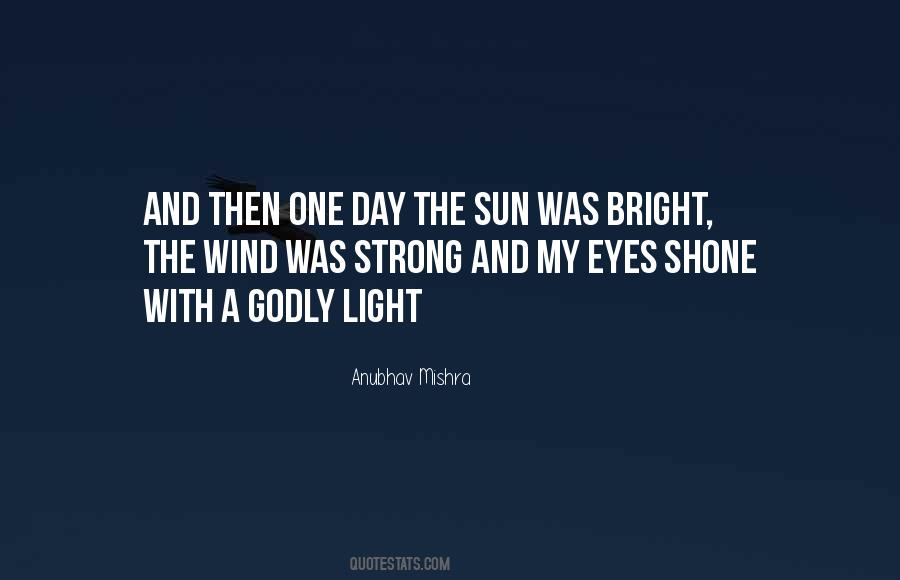 The Strong One Quotes #918296