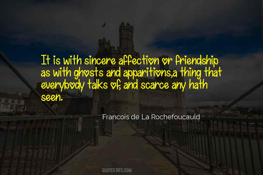 Friendship Sincerity Quotes #1753530