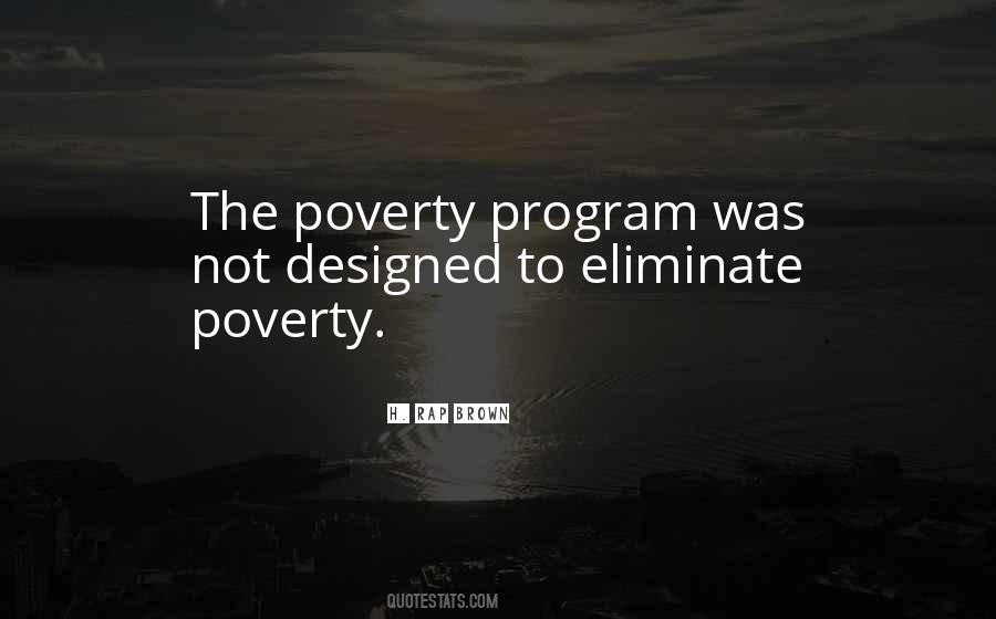 Eliminate Poverty Quotes #539322