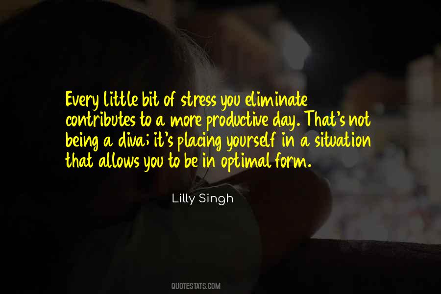 Eliminate Stress Quotes #1294343