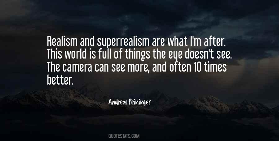Camera Eye Quotes #1621230