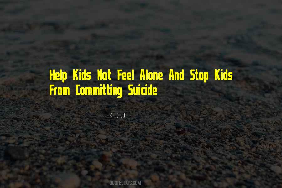 Help Kids Quotes #1683848