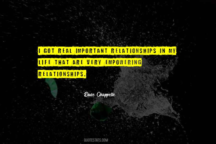 Quotes About Important Relationships #1337207